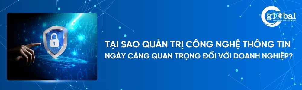 tai sao quan tri IT lai quan trong?