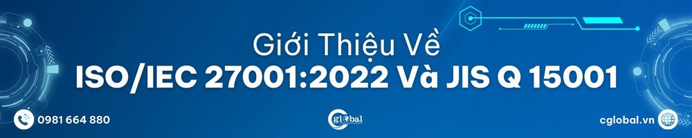 Giới thiệu về Hệ thống quản lý riêng tư (PIMS), ISO/IEC 27701:2019 và JIS Q 15001