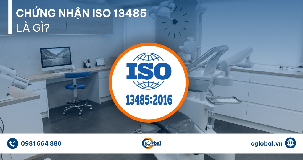 Tiêu chuẩn ISO 13485 là gì?