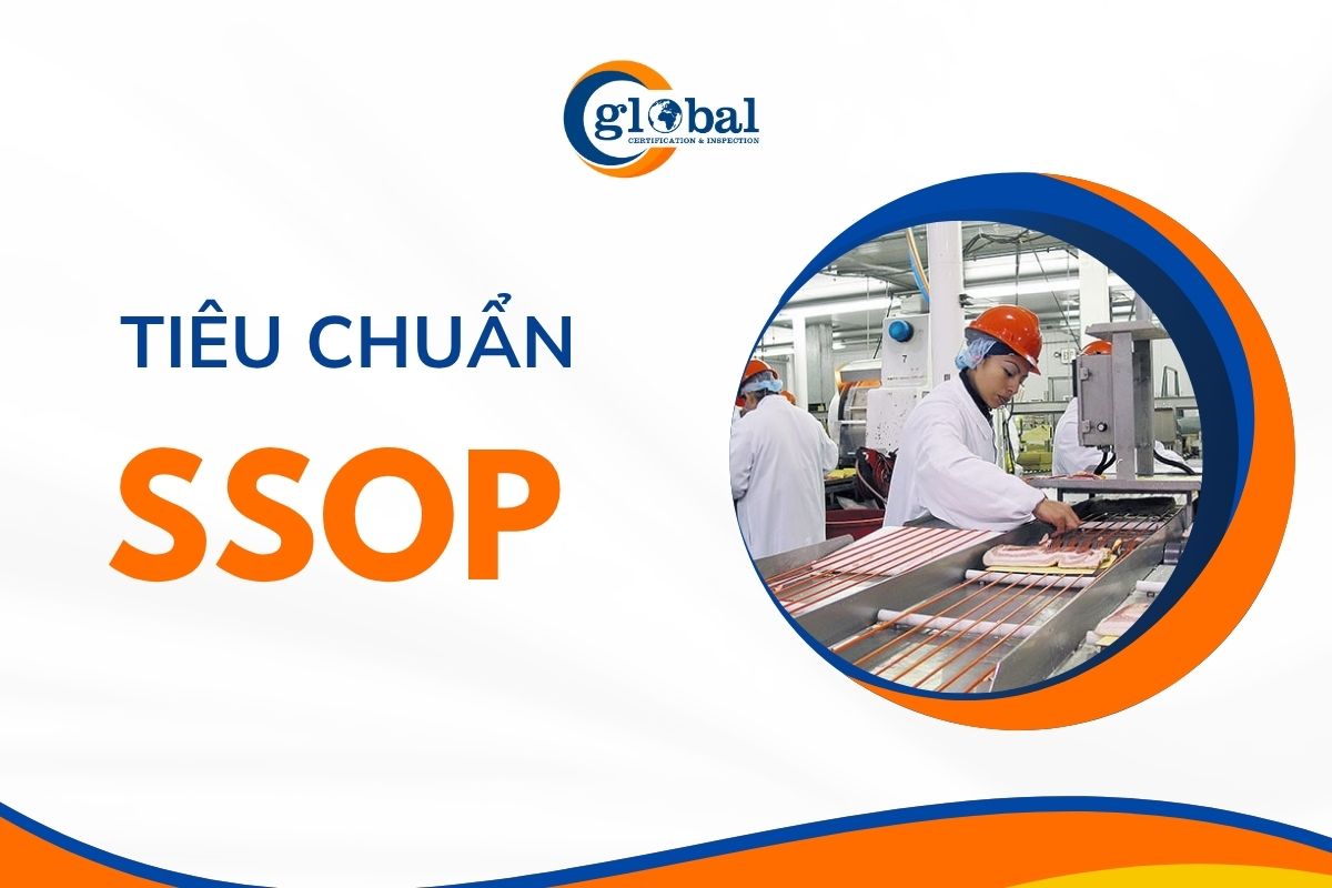 Tìm hiểu về tiêu chuẩn SSOP