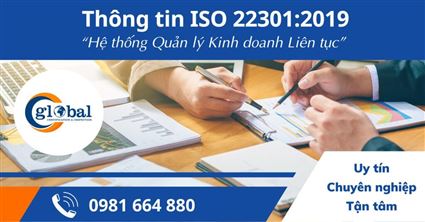 Thông tin về ISO 22301:2019 – Hệ thống Quản lý Kinh doanh Liên tục