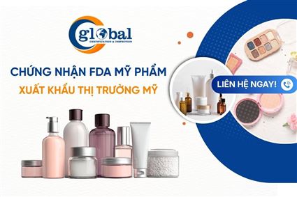 Chứng nhận FDA Mỹ phẩm | Hướng dẫn thủ tục đăng ký chi tiết