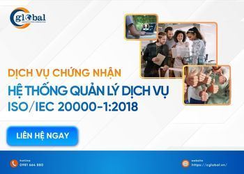 Dịch Vụ Chứng Nhận Tiêu Chuẩn ISO/IEC 20000-1:2018 - Nâng Cao Năng Lực Quản Lý Dịch Vụ Theo Tiêu Chuẩn Quốc Tế