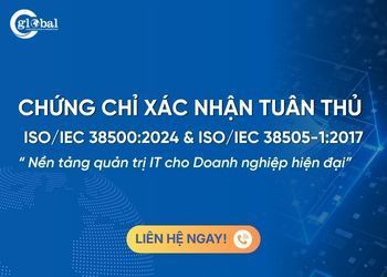 Chứng Chỉ Xác Nhận Tuân Thủ Theo ISO/IEC 38500:2024 & ISO/IEC 38505-1:2017 - Nền tảng quản trị IT cho doanh nghiệp hiện đại